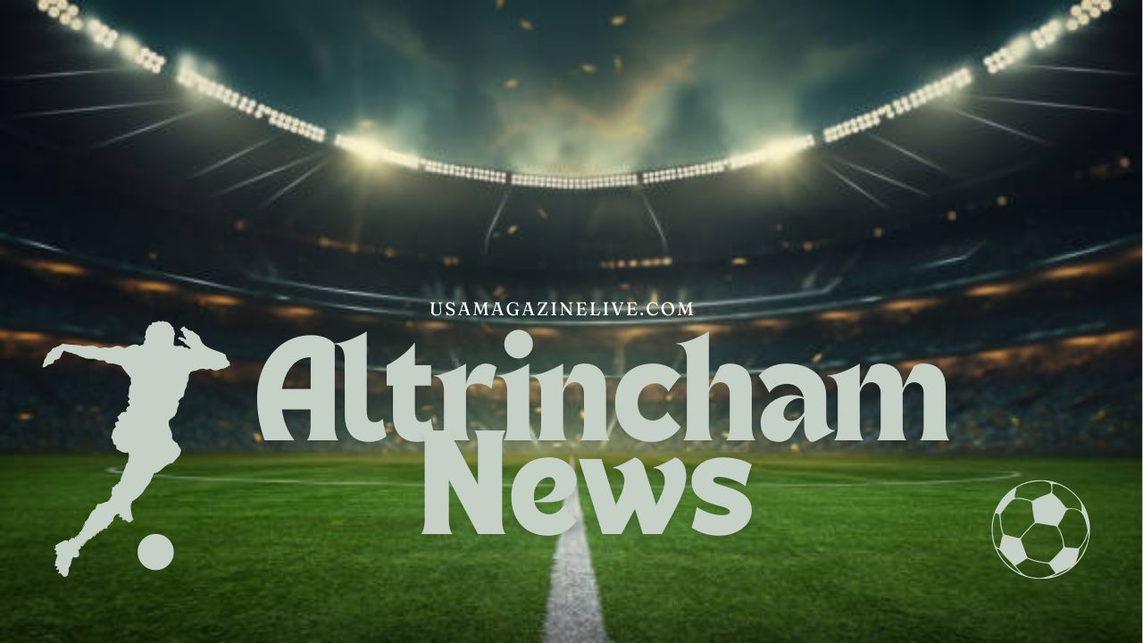 Altrincham News: Comprehensive overview of the leading sports news channel