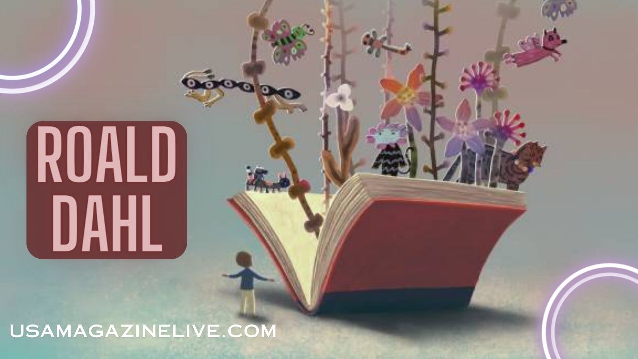 Roald Dahl: The Life and Literary Genius